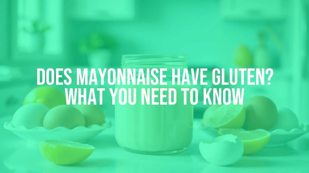 A jar of mayonnaise with gluten-free label, fresh ingredients like eggs and lemon around it, bright clean kitchen background, realistic