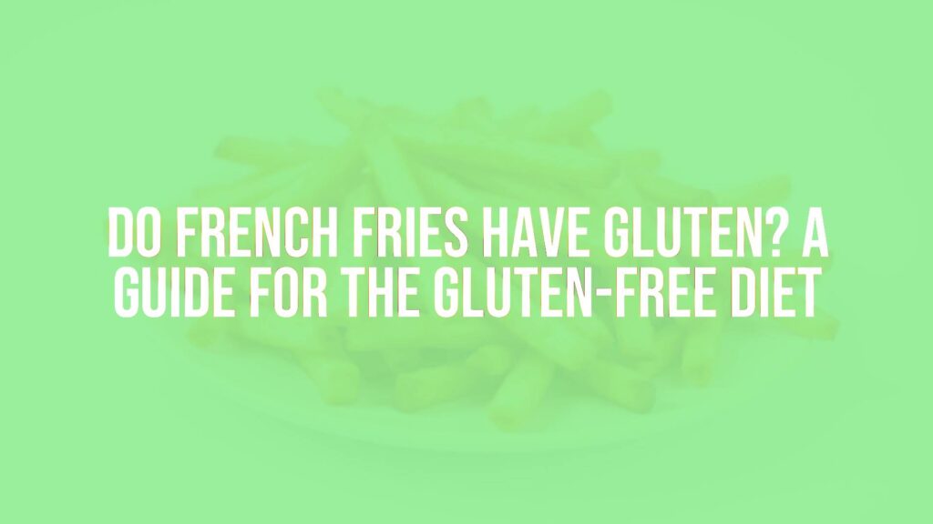 A plate of crispy golden French fries with a gluten-free label, clean white background, appetizing and clear, food photography style.